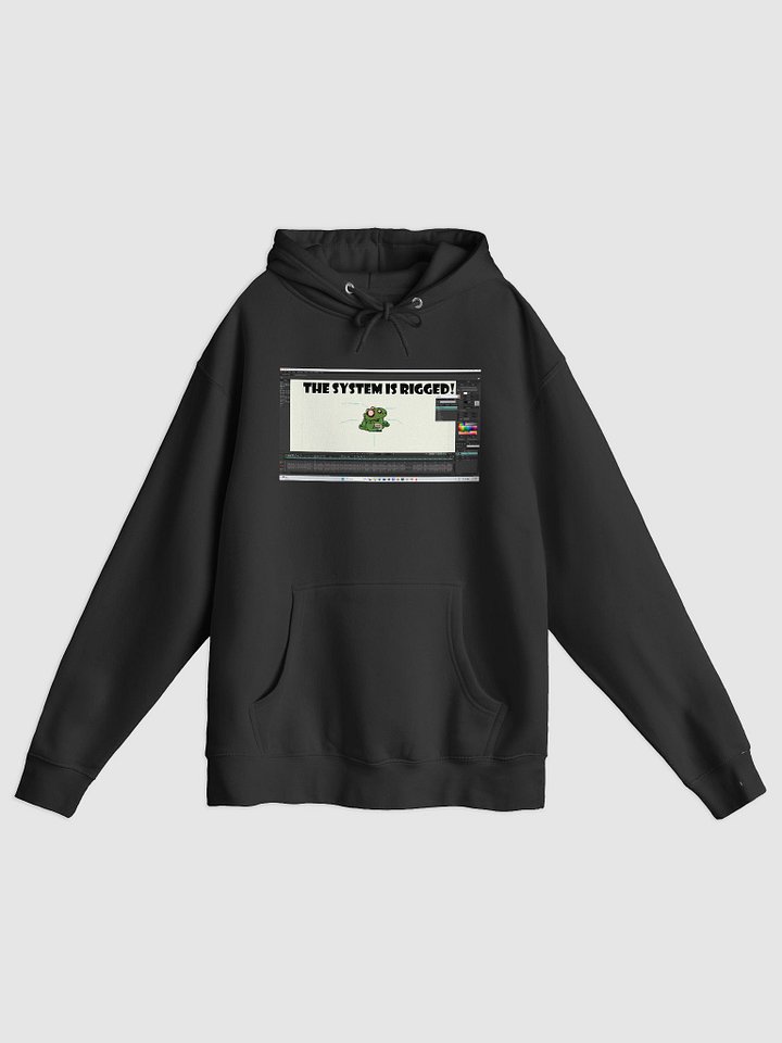 "The System is Rigged" Hoodie product image (1)
