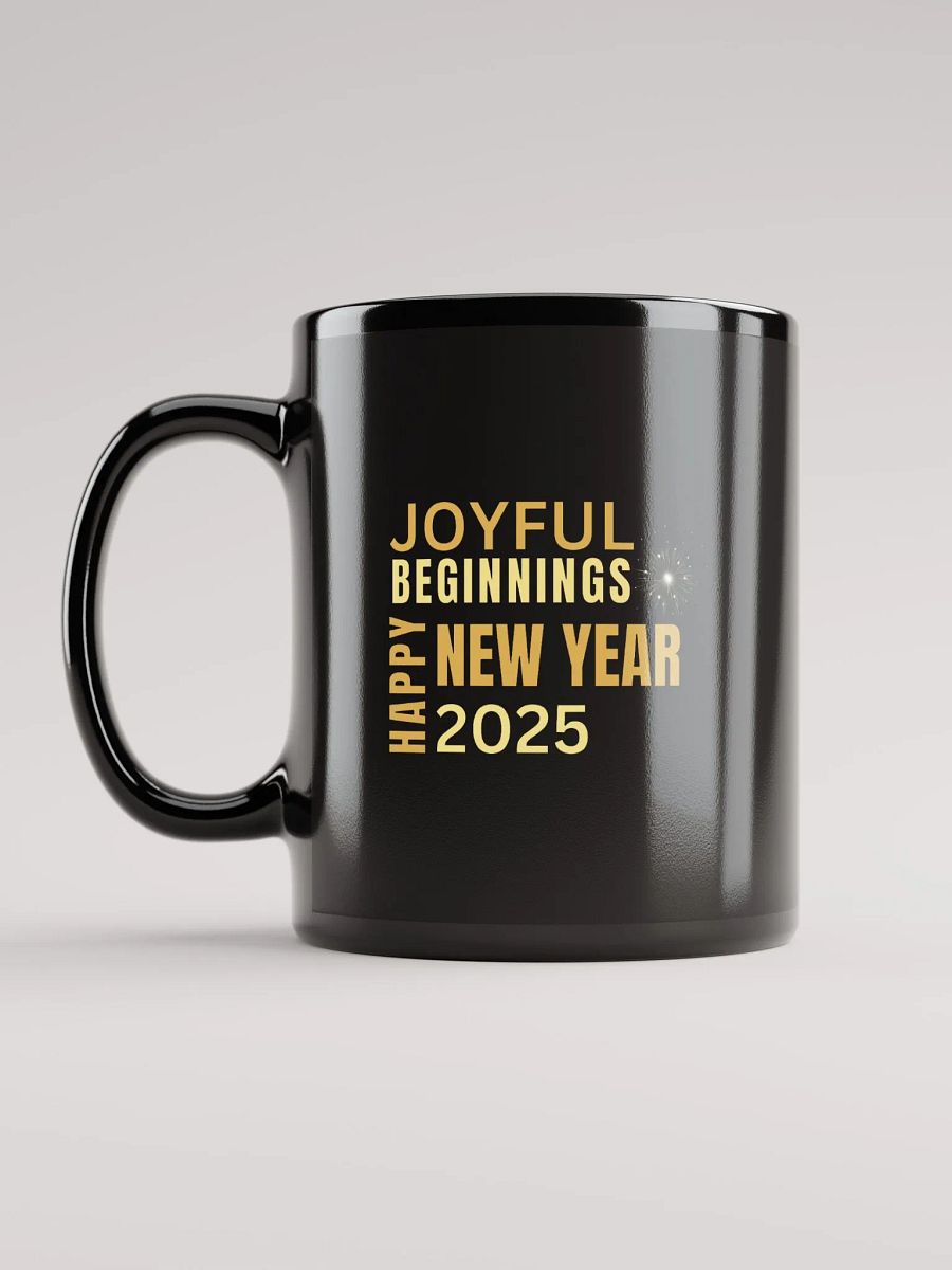 Joyful Beginnings Happy New Year 2025 Black Glossy Mug product image (7)