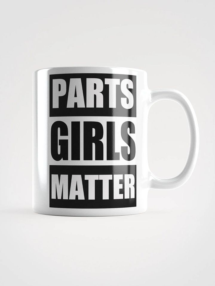 Parts Girls Matter!!! product image (1)