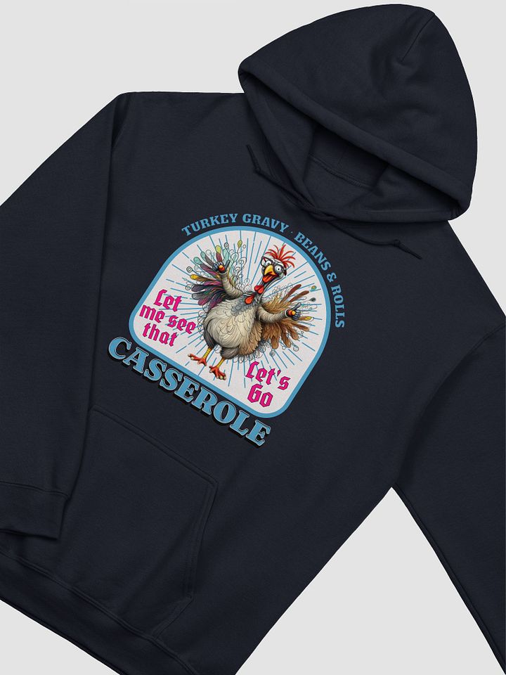 Turkey Gravy Beans And Rolls Casserole Hoodie product image (20)