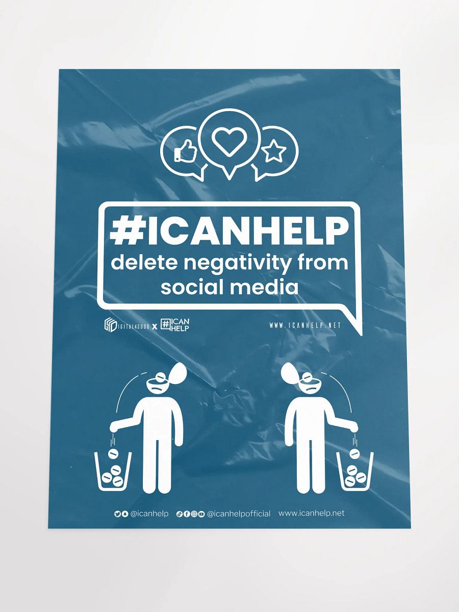 #ICANHELP Delete Negativity From Social Media Poster product image (4)