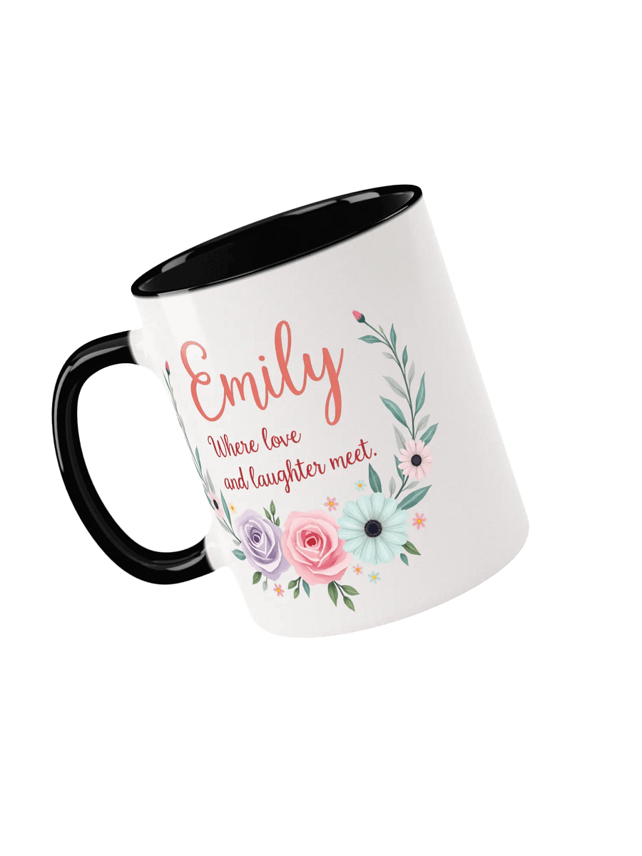 Personalized Mug: "Emily, Where Love and Laughter Meet" product image (3)