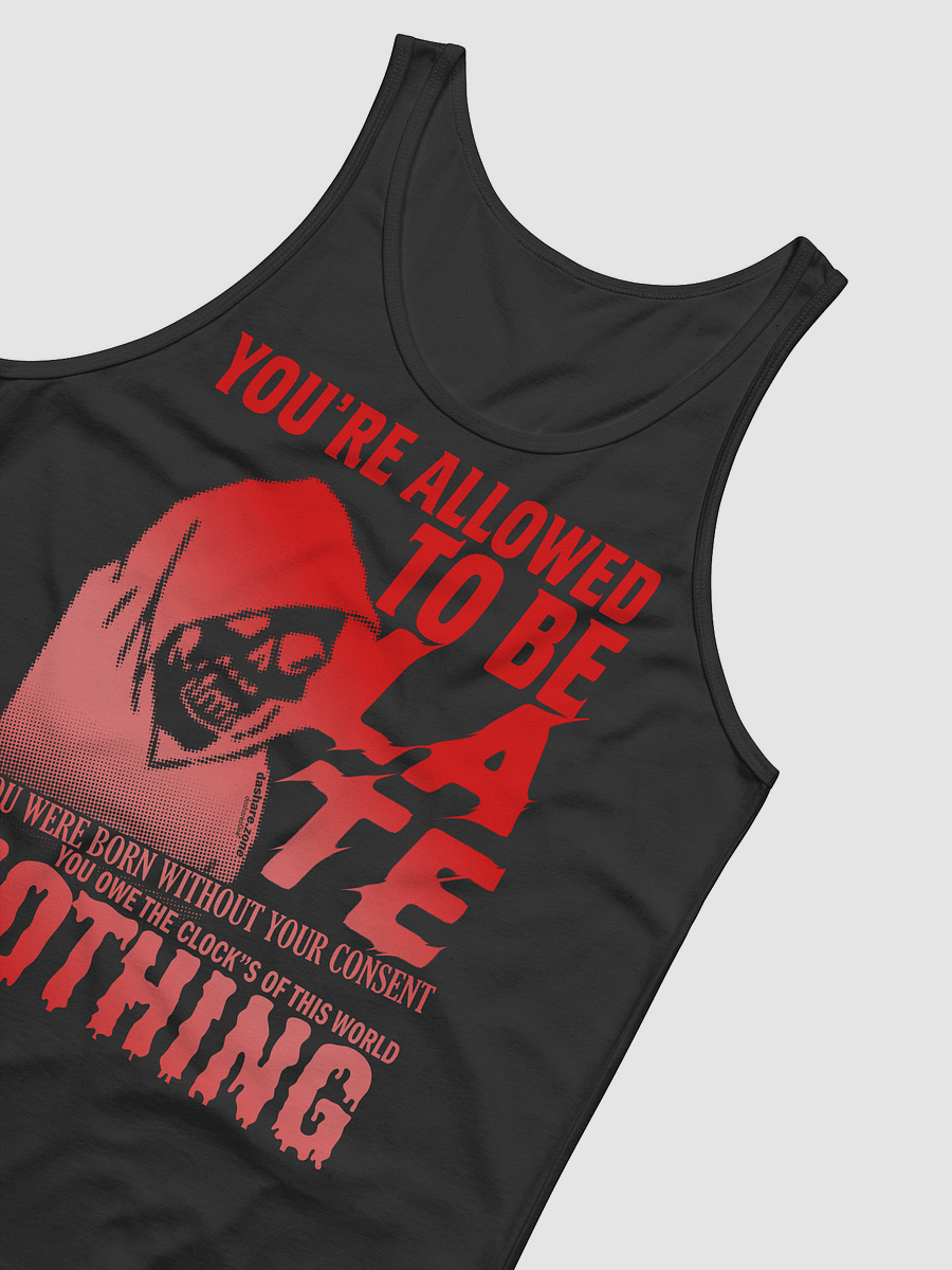 YOU"RE ALLOWED TO BE LATE - TANK TOP product image (13)
