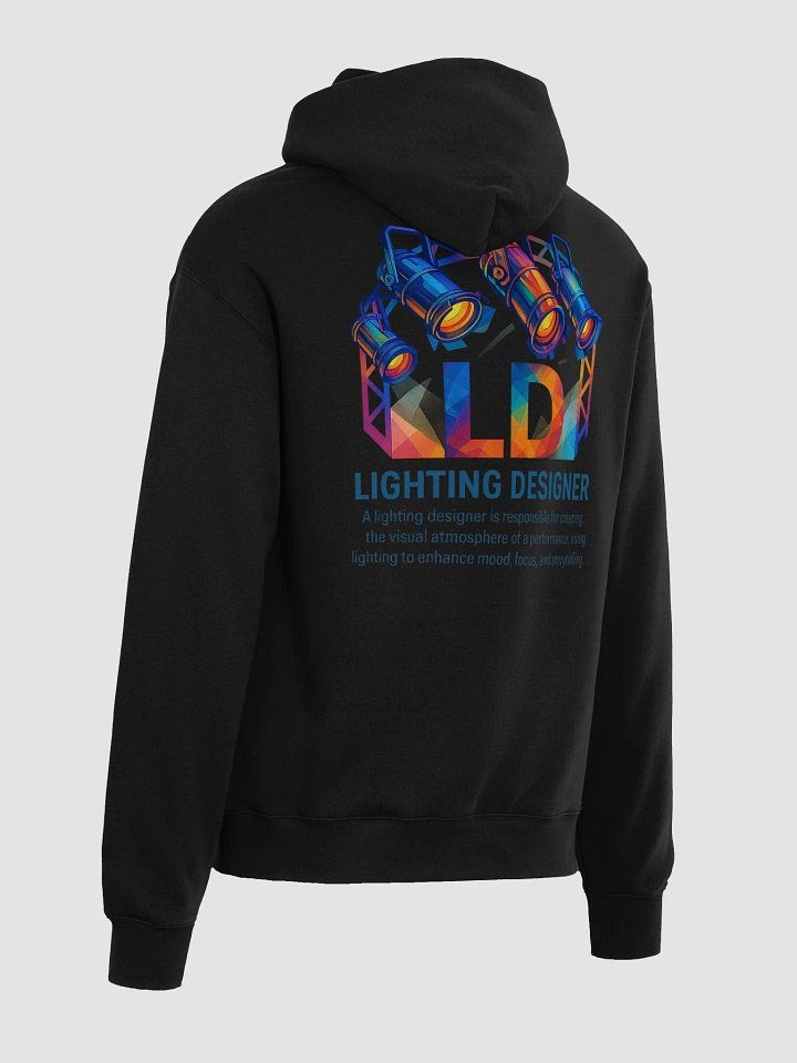 Theatrically Jerry: "LD (Light Designer) Prismatic Series" Premium Hoodie product image (1)