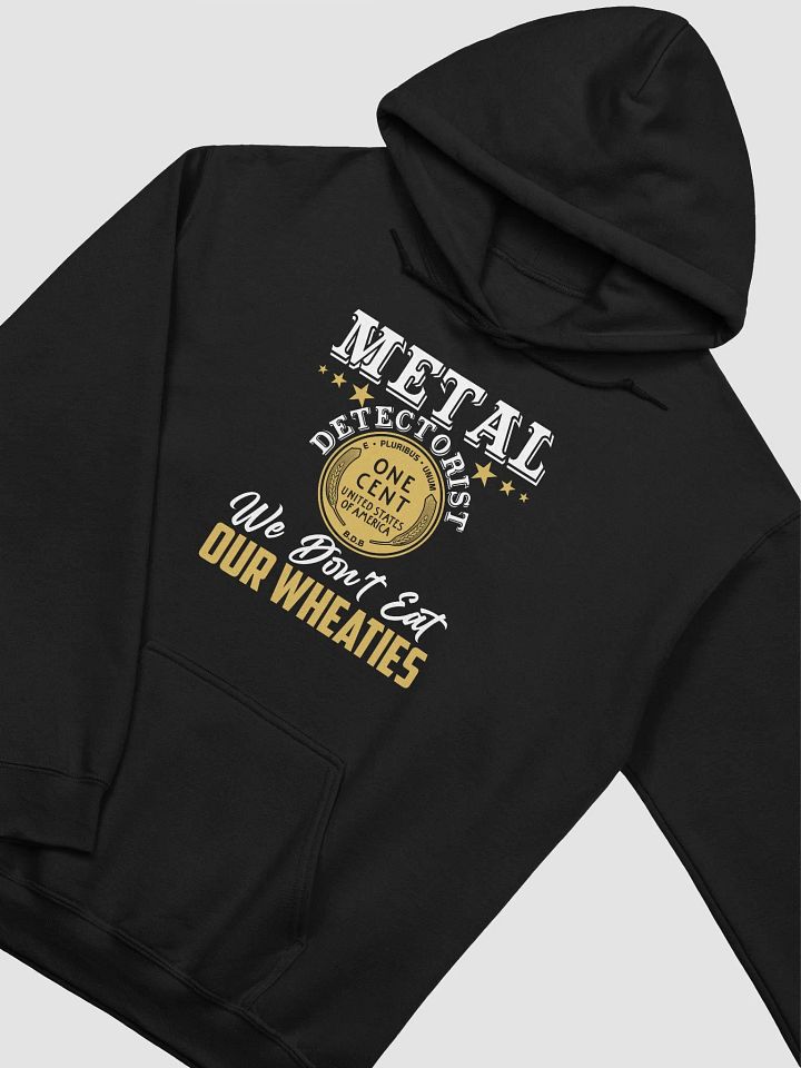 We Don't Eat Our Wheaties Classic Hoodie product image (20)