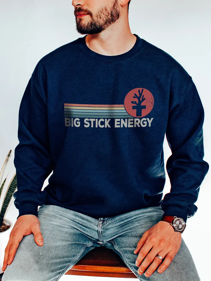 Big Stick Energy Tee | Sweatshirt for Saltwater and Coral Reef Aquarium Hobbyists product image (15)