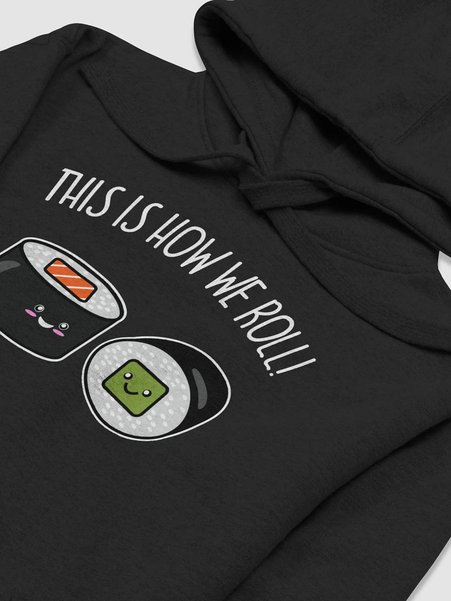 This Is How We Roll Lightweight Hoodie product image (3)