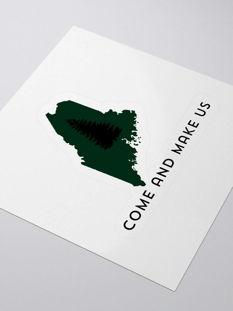 Maine "Come and Make Us" Sticker product image (3)
