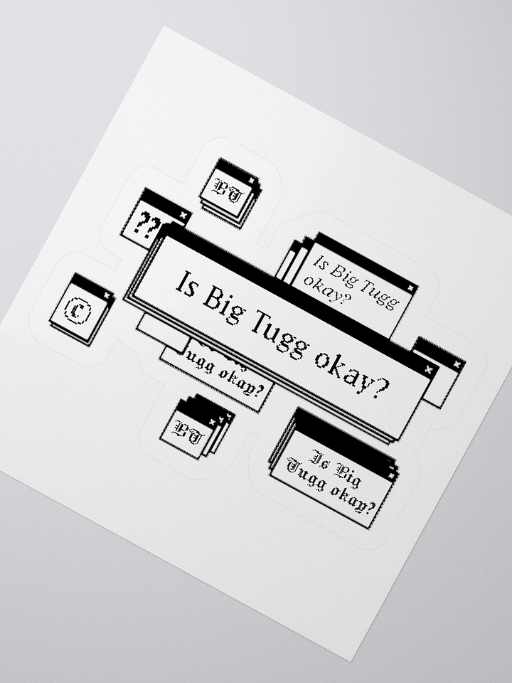 Is Big Tugg Okay Sticker product image (2)