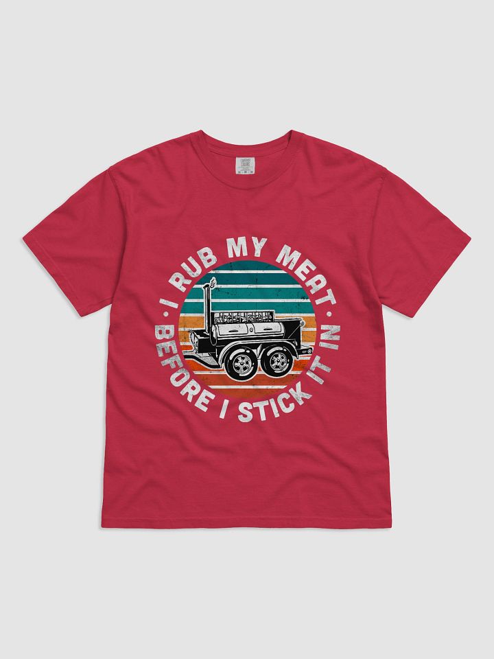 I Rub My Meat T-Shirt product image (4)