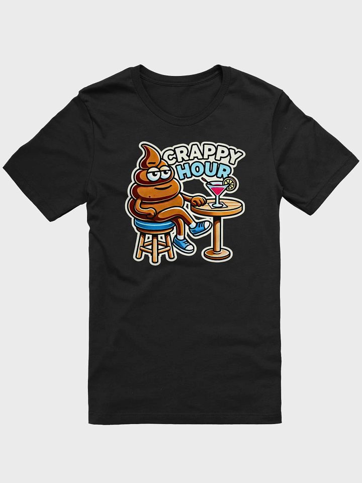 Crappy Hour Tee product image (1)