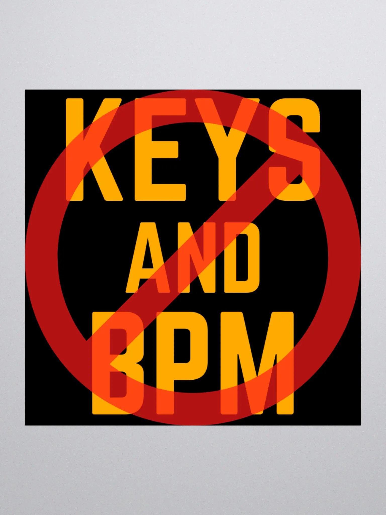 Say NO to Chris' KEYS N BPM - Black 'Kiss Cut Sticker' product image (2)