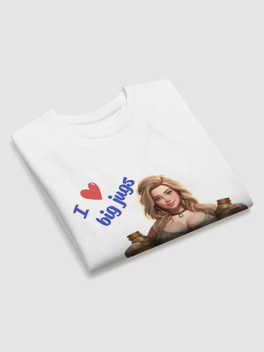 I ❤️ Big Jugs - Sweatshirt product image (39)