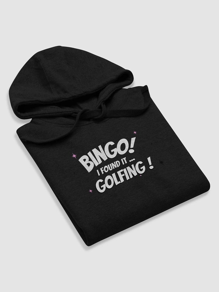 Bingo ! I Found It Golfing Unisex Hoodie product image (2)