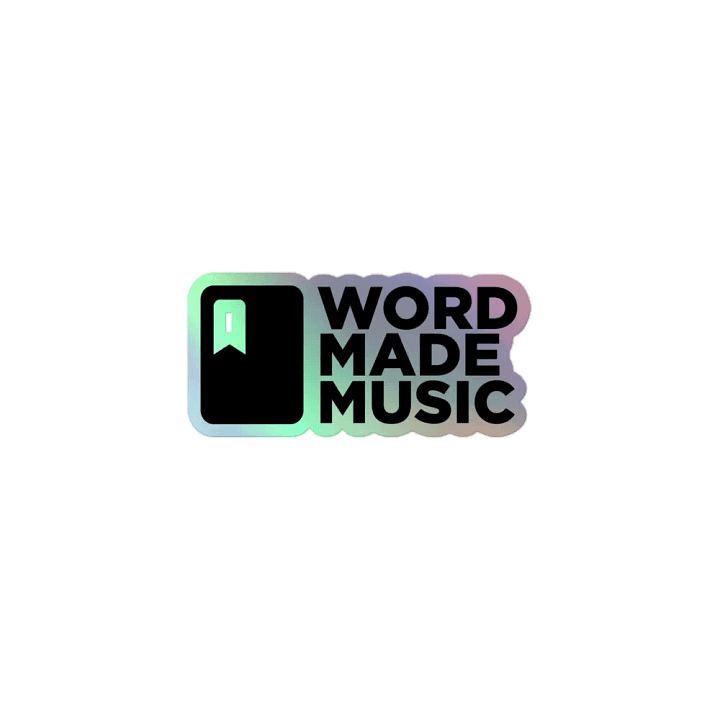 Word Made Music Holographic Sticker product image (1)