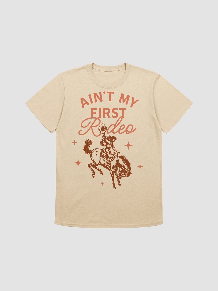 Ain’t My First Rodeo product image (1)