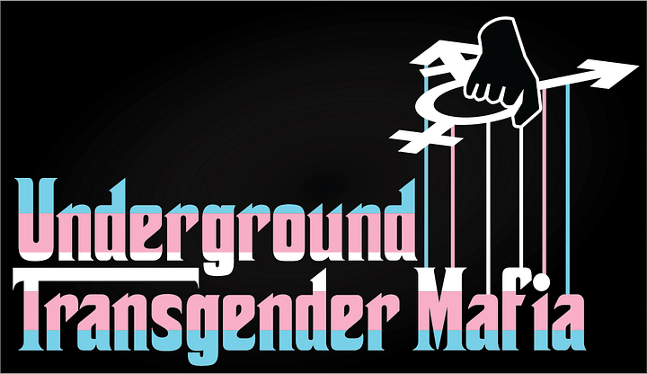 Underground Transgender Mafia T-Shirt product image (2)