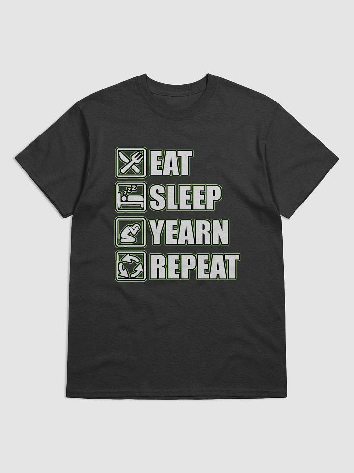 eat sleep yearn repeat product image (1)