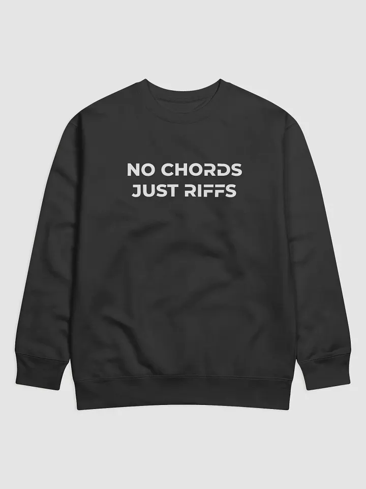 Sweatshirt - No Chords, Just Riffs // TÅBCORE (front & back print) product image (1)