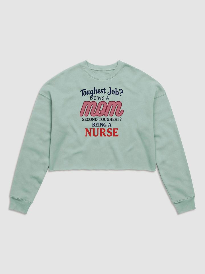 Supermom Nurse Crop Sweatshirt product image (1)