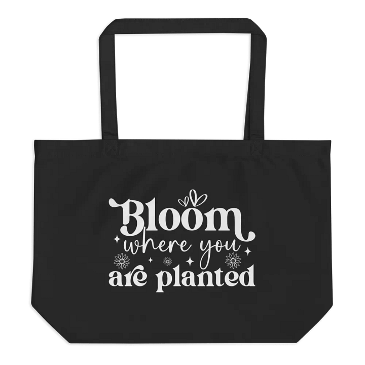 Bloom Where You Are Planted Bag product image (1)