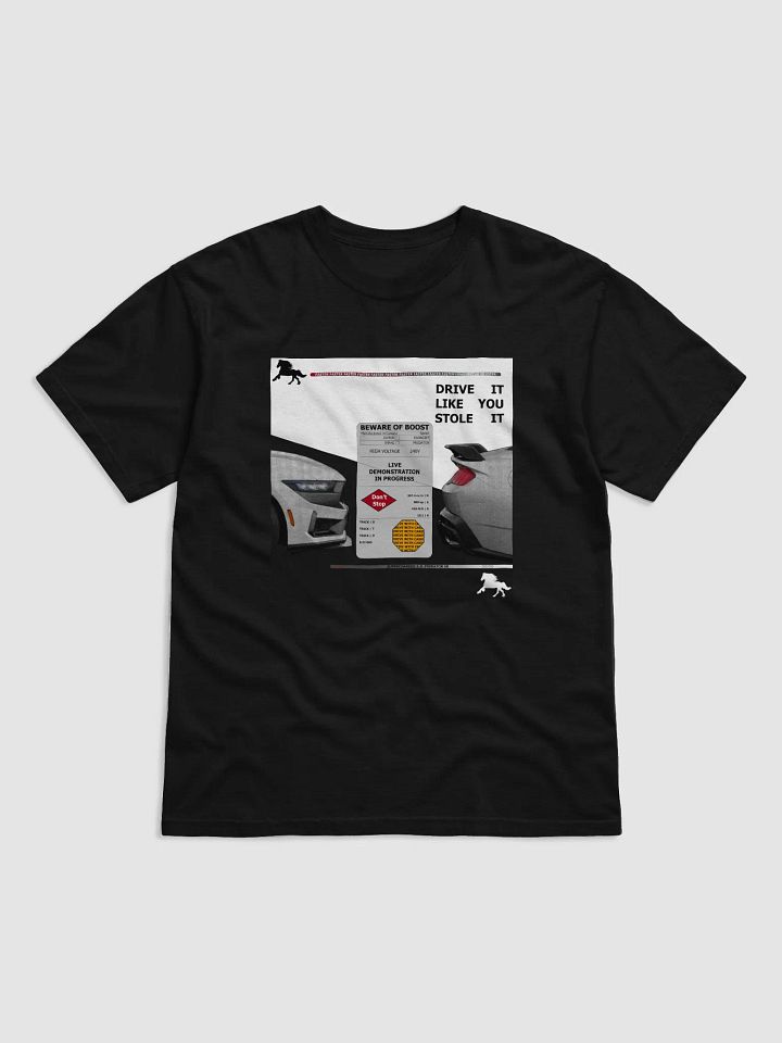 Beware of Boost, Drive it Like You Stole it Demo Shirt product image (8)