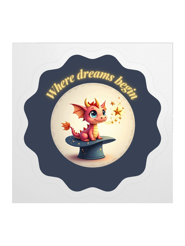 Where Dreams Begin – Cute Dragon Sticker product image (1)