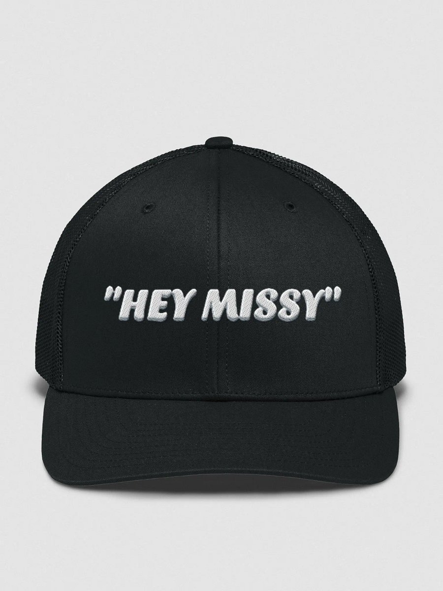 ''HEY MISSY'' Trucker Hat product image (1)