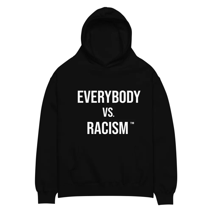 Everybody Vs Racism - OG Hoodie product image (4)