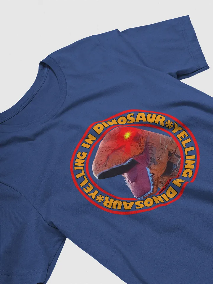Yelling In Dinosaur Coloured T-Shirt product image (1)
