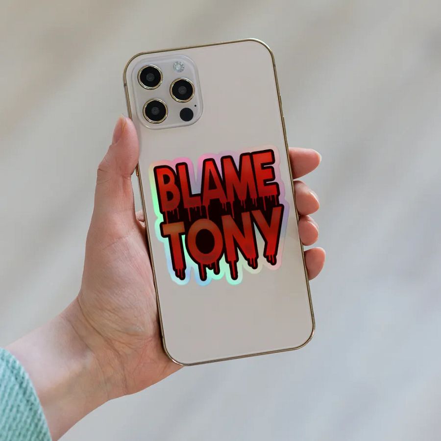 Blame Tony Holographic Sticker product image (8)