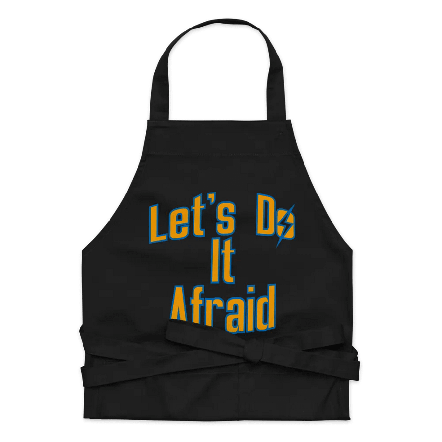 Let's Do It Afraid Apron product image (9)