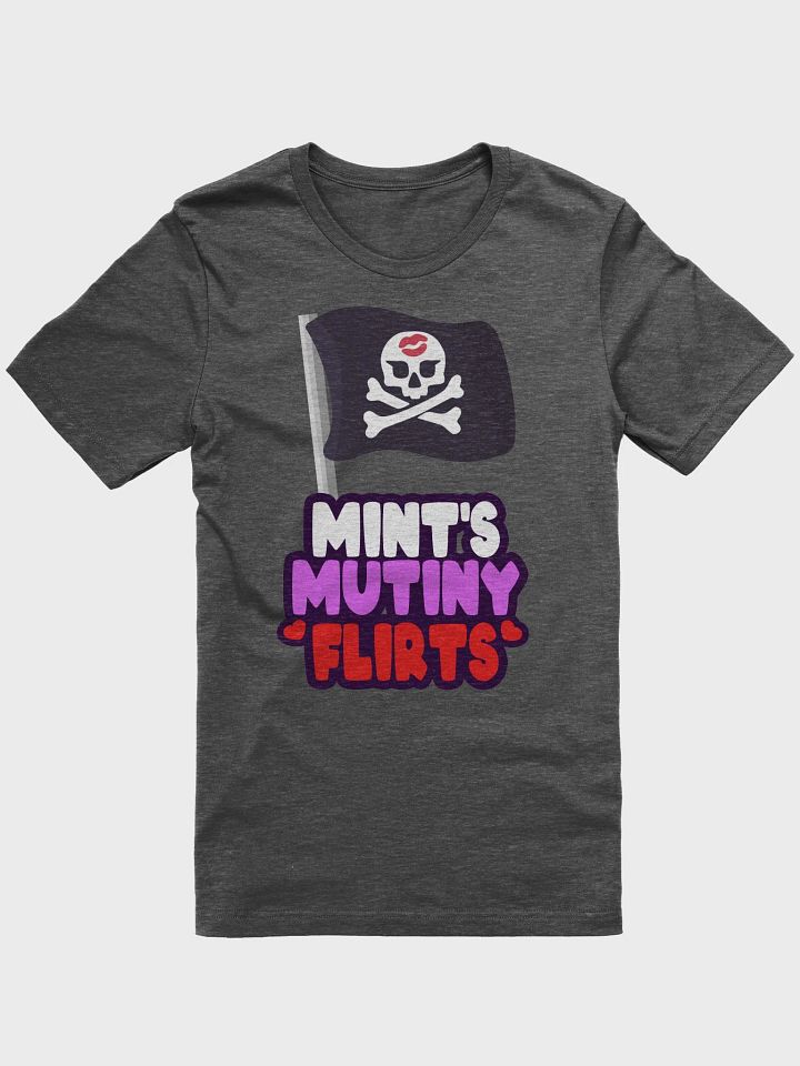 Mint's Mutiny Flirts Shirt product image (1)