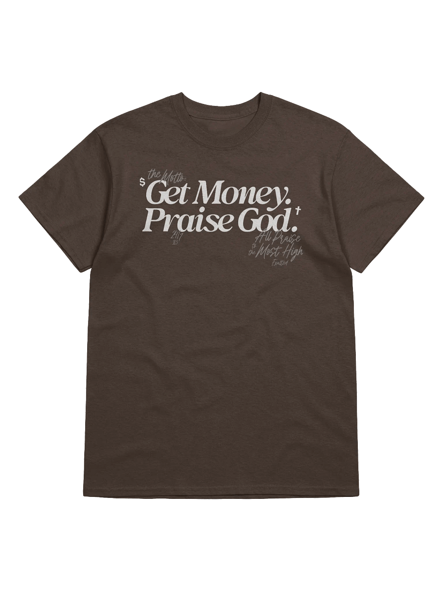 Get Money. Praise God. Shirt. product image (1)