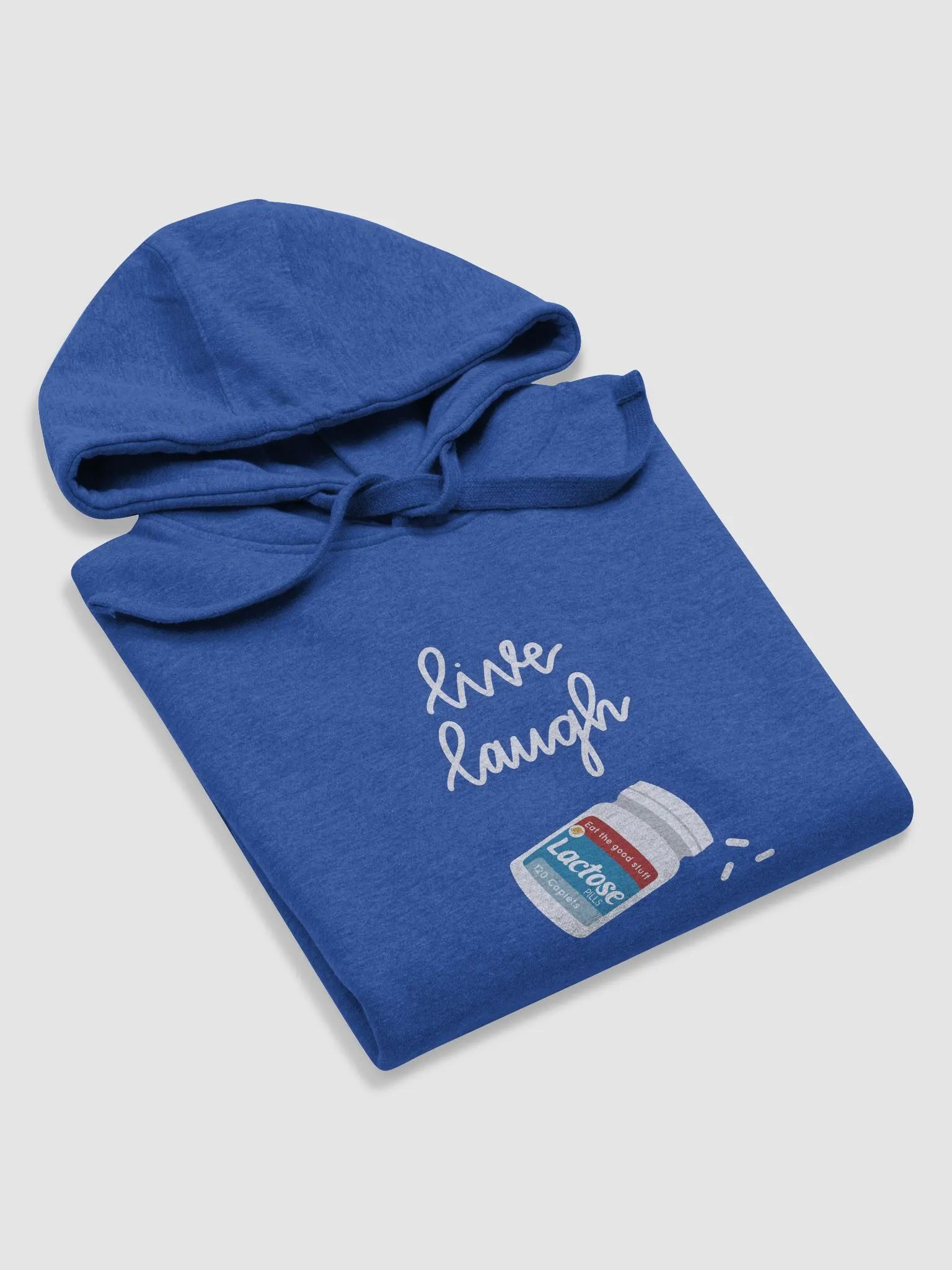 Live Laugh Lactose Pills Hoodie product image (53)