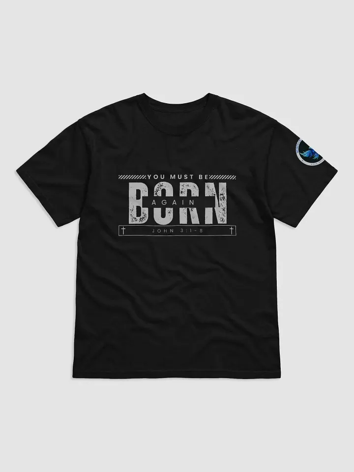 BORN AGAIN Bold Graphic Tee product image (1)