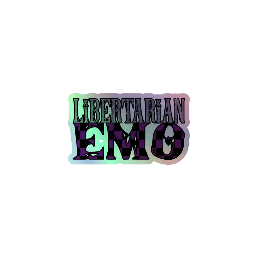 Libertarian Emo - Holographic Sticker product image (1)