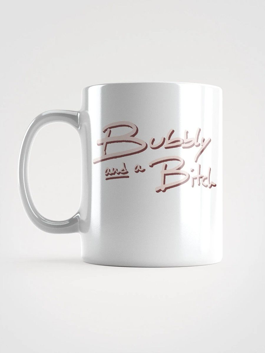 Bubbly and a B*tch (blush shadow design) mug product image (11)