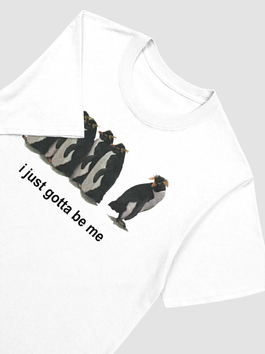 i just gotta be me penguin T-shirt product image (3)