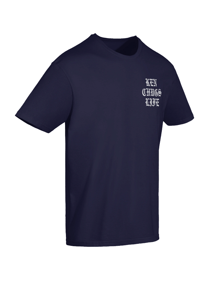 KenChugs Life Shirt product image (2)