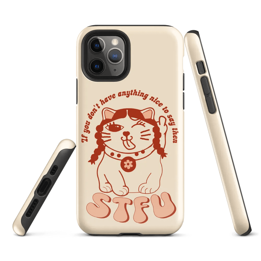 Be Kind or Just STFU Phone Case product image (1)