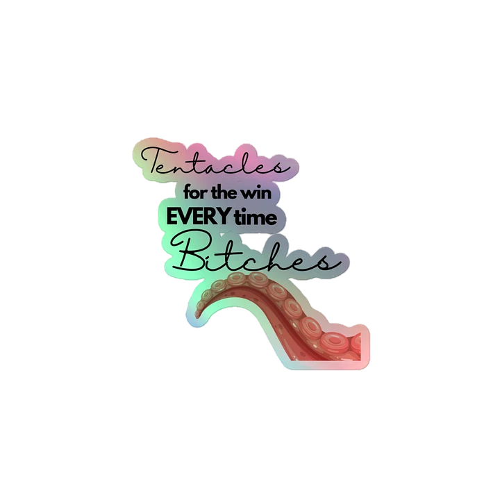 Holographic Tentacle B*tch Sticker product image (1)