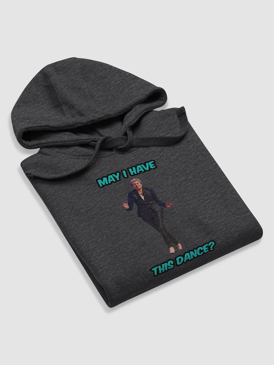 May I Have This Dance? Hoodie product image (31)