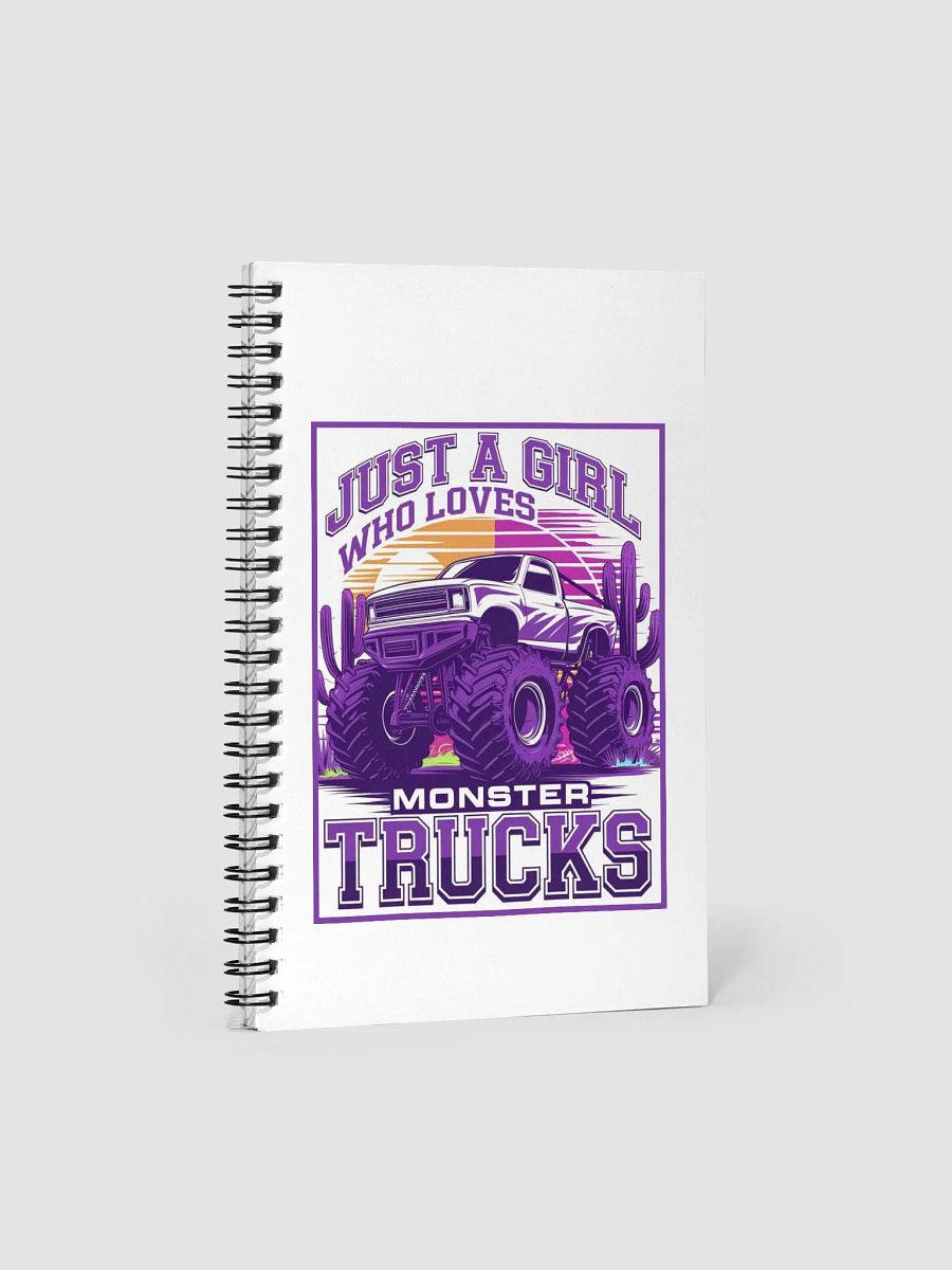 "JUST A GIRL WHO LOVES MONSTER TRUCKS" Spiral Notebook 140 sheets product image (1)