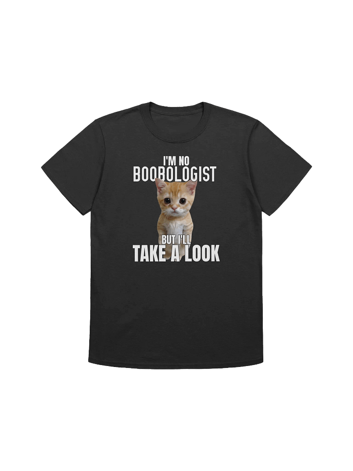 I'm No Boobologist T-Shirt product image (1)