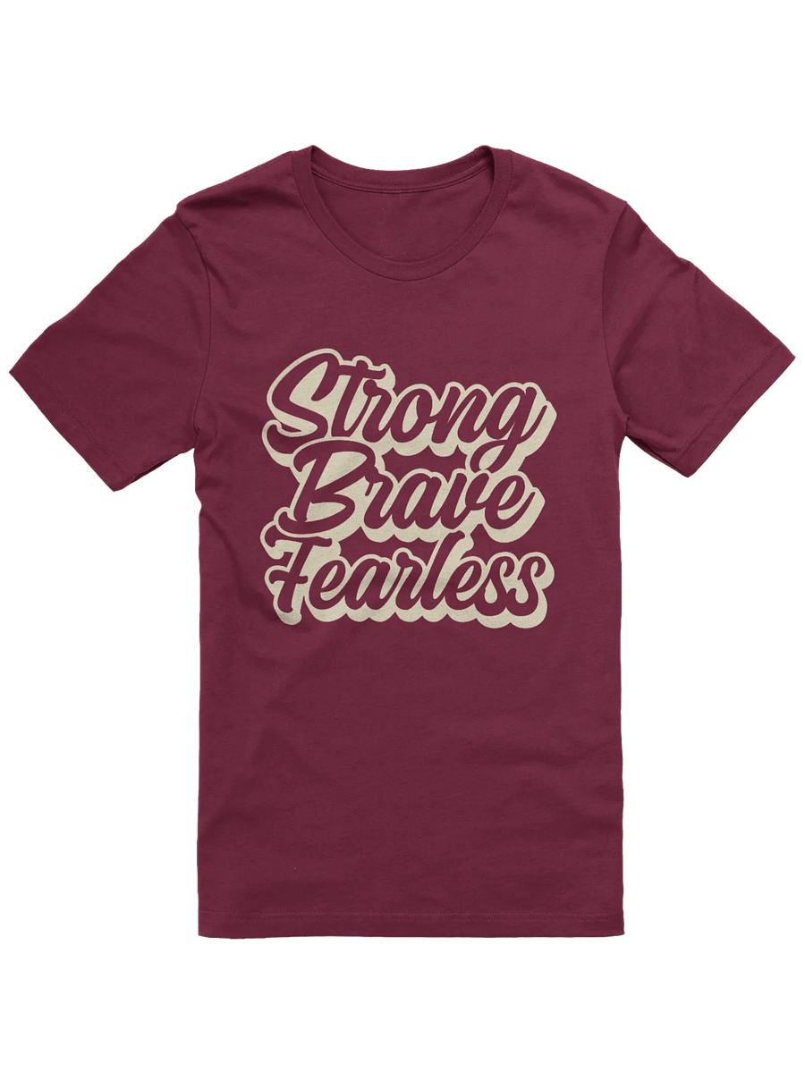 Strong Brave Fearless T-shirt product image (31)