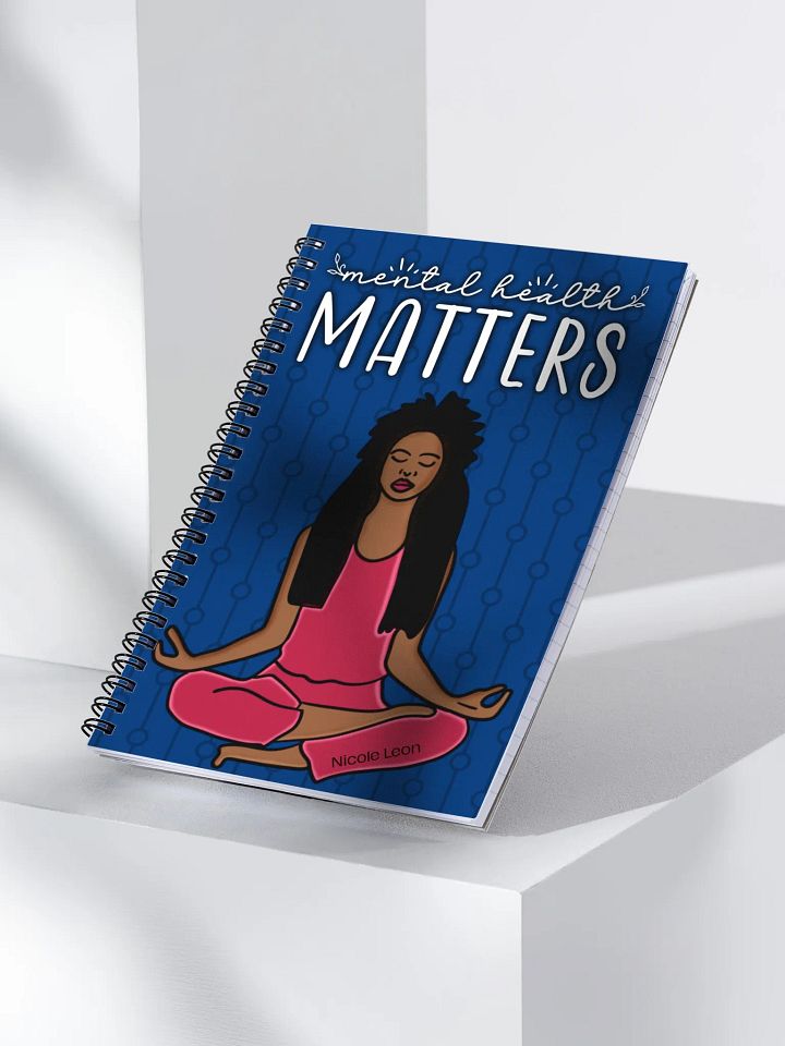 Mental Health Matters Notebook product image (2)