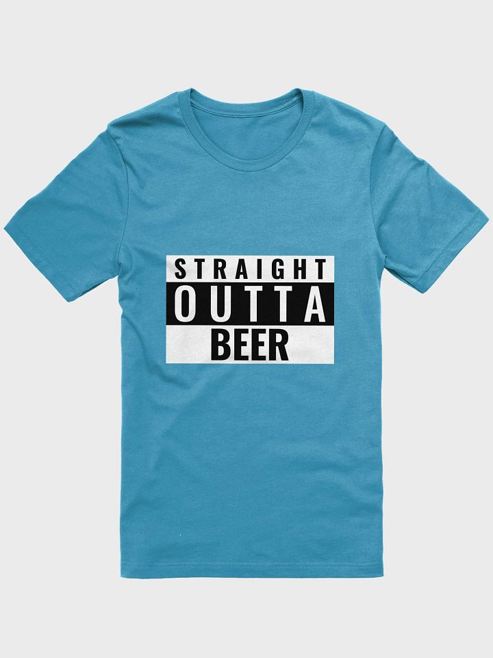 Straight outta Beer Tee product image (10)