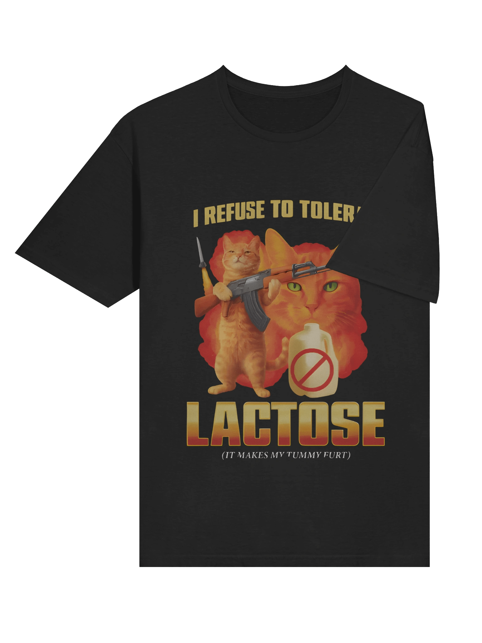 I Refuse To Tolerate Lactose It Makes My Tummy Hurt Shirt product image (4)