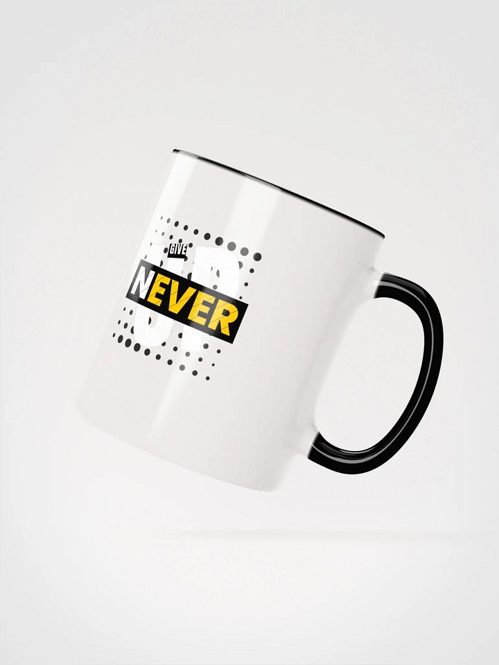 Never Give Up Ceramic Mug product image (5)